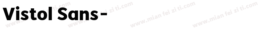 Vistol Sans字体转换